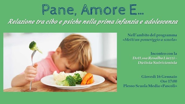 Al momento stai visualizzando “Pane, amore e…”: Invito all’incontro con la dott.ssa Rosalba Liuzzi, Nutrizionista